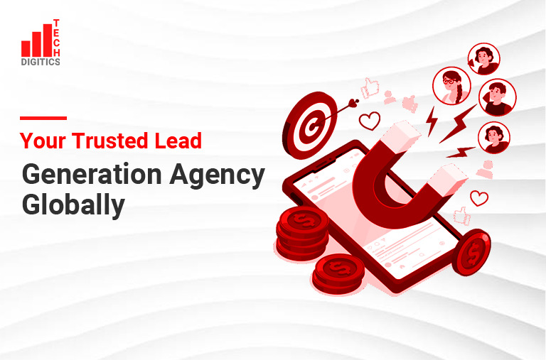 Tech Digitics: Your trusted lead generation agency globally